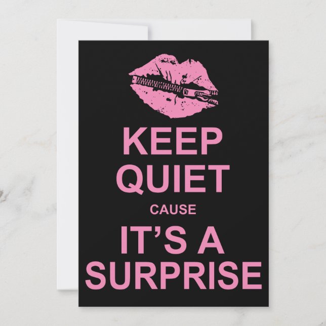 Shhh ... Keep Quiet Cause It's A Surprise Party Invitation (Front)