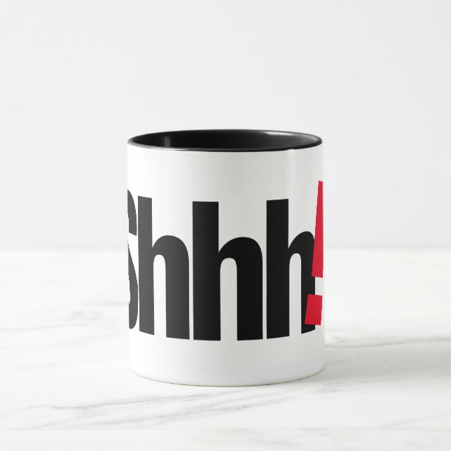 Shhh! Letter Print Mug - Minimalist Coffee Cup! (Center)