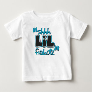 Shhh LIL Fiabotz Baby T-Shirt