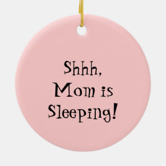 Shhh Mum is Sleeping ornament sign Pink Baby Shoes
