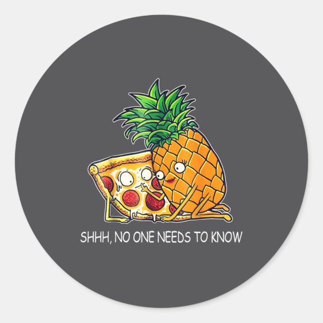 Shhh Needs To Know Zza Ne Funny Saying Quote  Classic Round Sticker (Front)
