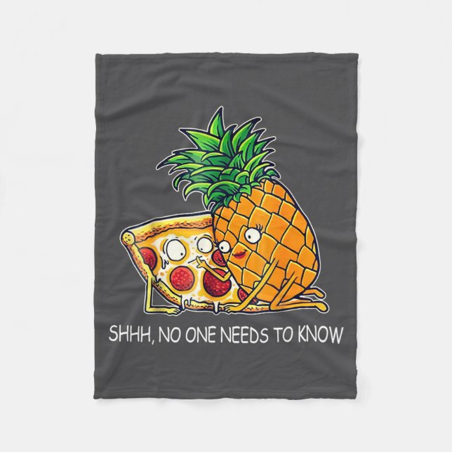 Shhh Needs To Know Zza Ne Funny Saying Quote  Fleece Blanket (Front)