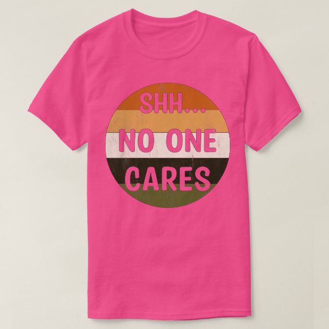 Shhh No One es 2 T-Shirt (Design Front)