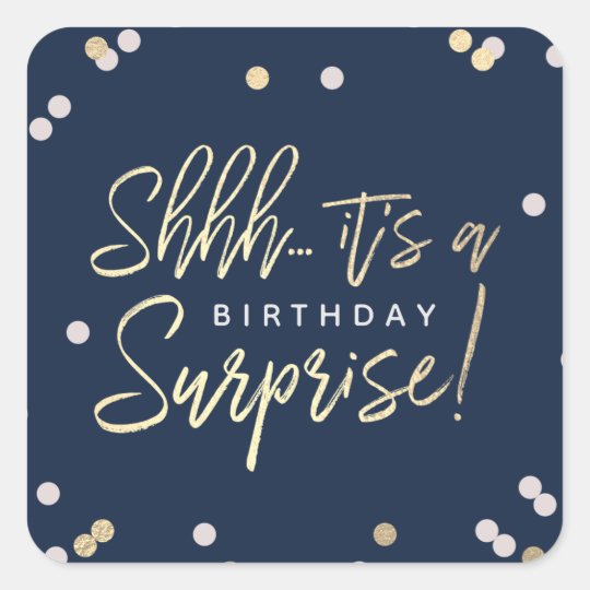 Shhh... Surprise Birthday Party Favour Square Sticker Zazzle.co.uk