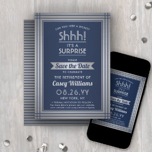 Shhh! Surprise Retirement Party Elegant Navy Blue Save The Date
