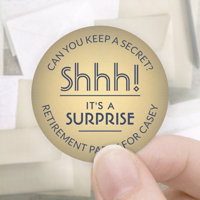 Shhh! Surprise Retirement Party Navy Blue & Gold Classic Round Sticker (Creator Uploaded)