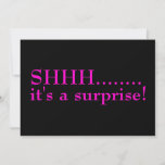 Shhh Surprise Seventieth Birthday Party  Invitation<br><div class="desc">Shhh it's a surprise birthday party invitation in black and hot pink. Seventieth birthday party celebration,  our template is ready for you. Celebrate seventy!</div>