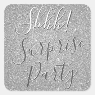Shhh! Surprise Silver Birthday Party Square Sticker