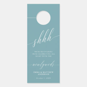Shhh Teal White Do Not Disturb Wedding Door Hanger