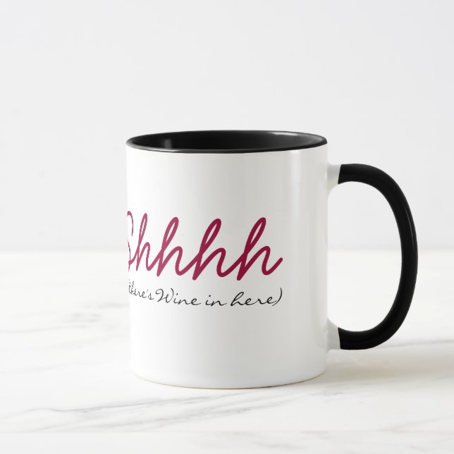 Shhh  there's wine in here mug (Right)