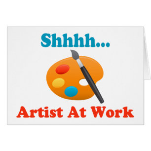 Shhhh Artist At Work Painter