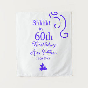 Shhhh it's 60th birthday add name purple spanish r tapestry