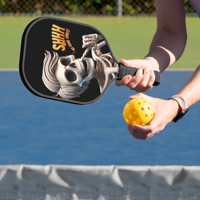 SHHHH... No One Cares Unique And Quirky  Pickleball Paddle (Insitu)
