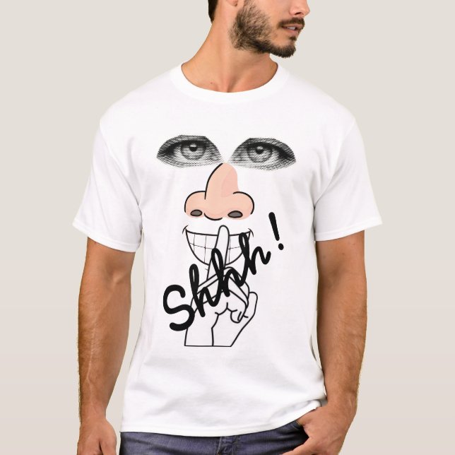 shhhh T-Shirt (Front)