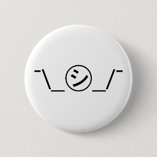Shi Kana Shrug Emoticon ¯\_㋛_/¯ Japanese Kaomoji 6 Cm Round Badge