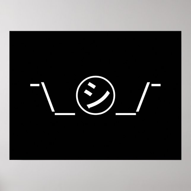 Shi Kana Shrug Emoticon ¯\_㋛_/¯ Japanese Kaomoji Poster (Front)