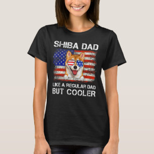 Shiba Inu Dad Like A Regular Dad But Cooler Dog Da T-Shirt