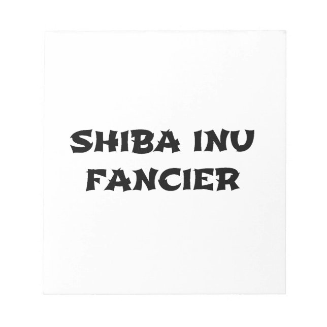shiba inu fancier notepad (Front)