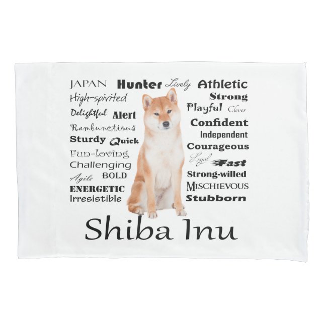 Shiba Inu Traits Pillowcase (Front)