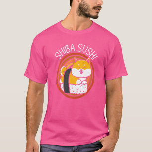 Shiba Sushi Food Foodie Japanese Sushi T-Shirt