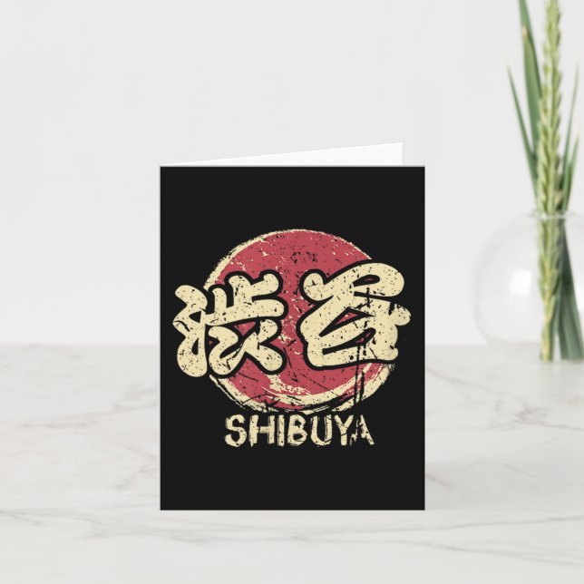 Shibuya Tokyo Japan Japanese Kanji Character Anime Card (Front)