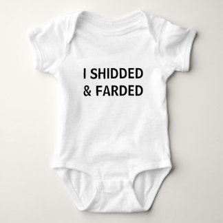Shidded & Farded statement shirt or bodysuit