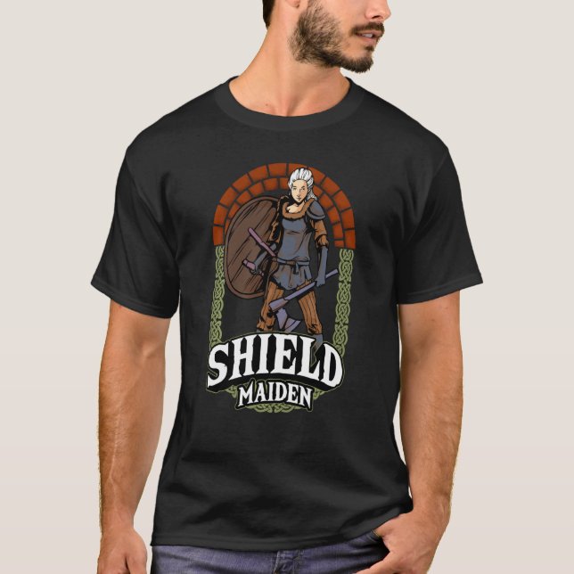 Shield Maiden Female Viking Warrior Norse Mytholog T-Shirt (Front)