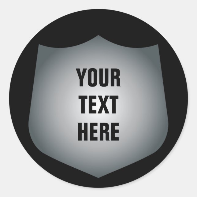 Shield of protection graphic with any text classic round sticker (Front)