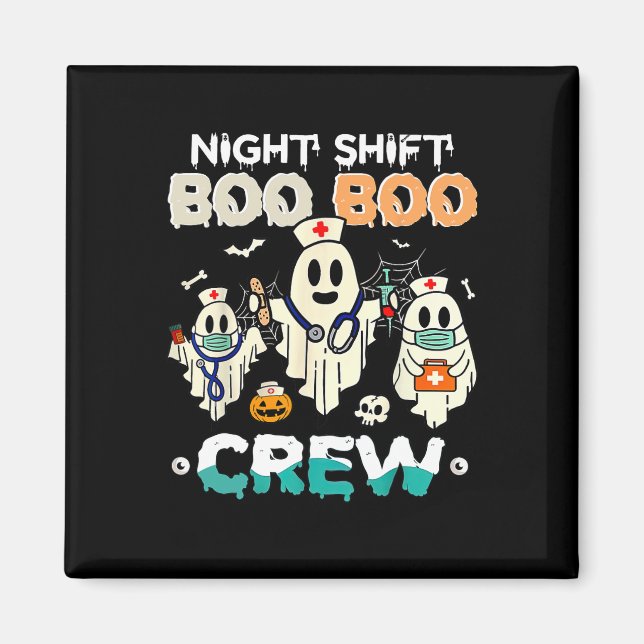 Shift Boo Boo Crew Nurse Ghost Halloween Nurses Rn Magnet (Front)
