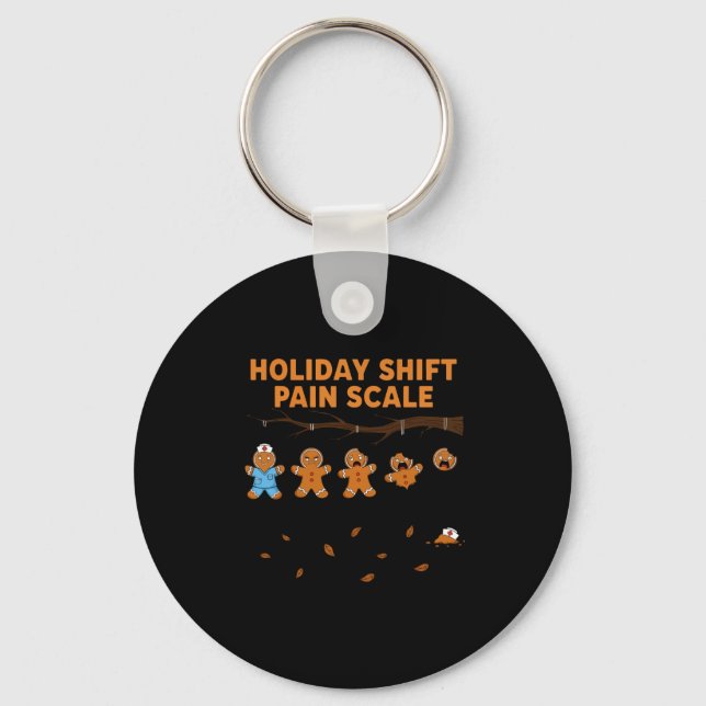 Shift Nurse Pain Scale Funny Gingerbread Rn Christ Key Ring (Front)