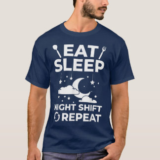 Shift Work Night Job Worker Midnight Funny Coffee2 T-Shirt