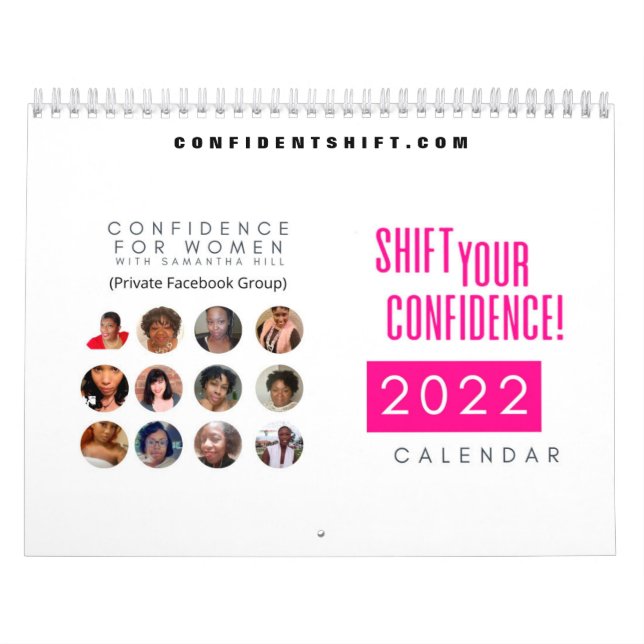 Shift Your Confidence Calendar 2022 - 12 Month  (Cover)