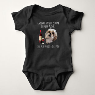 Shih Tzu A Woman Can’t Survive On Wine Alone Baby Bodysuit