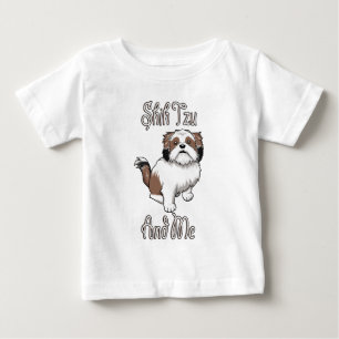 Shih Tzu and Me Funny Shih Tzu Dog Design Baby T-Shirt