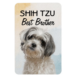 Shih Tzu Best Brother Magnet