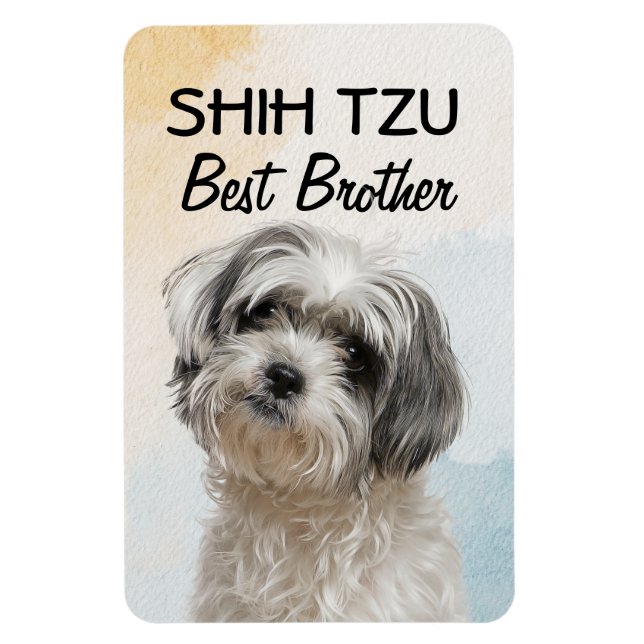 Shih Tzu Best Brother Magnet (Vertical)