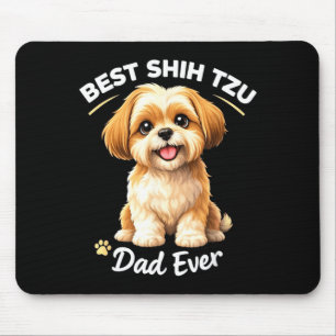 Shih tzu dad ever cute dog dad pride mouse mat