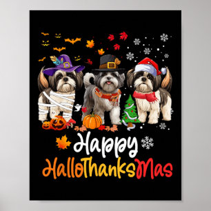 Shih Tzu Dog Halloween Christmas Happy Hallothanks Poster