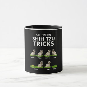 Shih Tzu Lover Funny Shih Tzu Trick Dog Love Mug