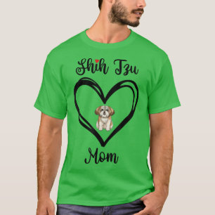 Shih Tzu Mama I Love My Shih Tzu Mum  T-Shirt