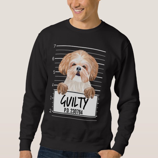 Shih Tzu Mugshot Guilty Dog Sweatshirt (Front)