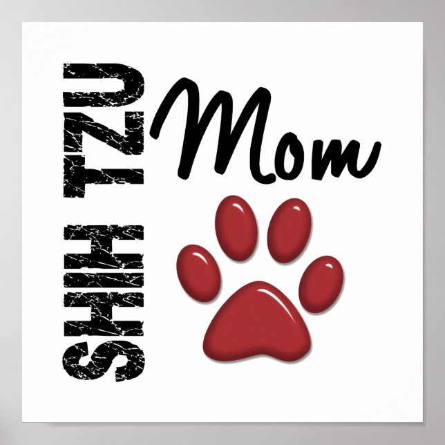 Shih Tzu Mum 2 Poster (Front)