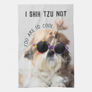 Shih Tzu Not fun cute dog lovers Custom Photo text Tea Towel