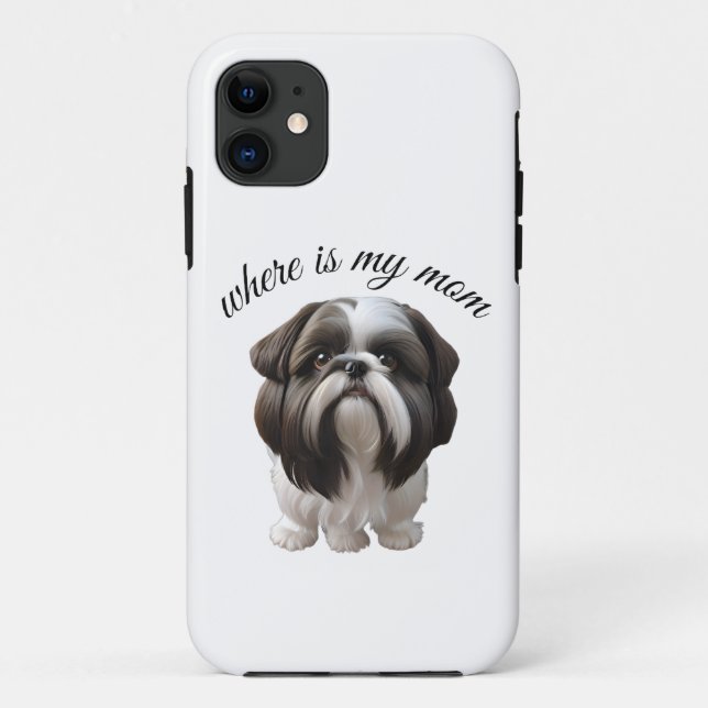 Shih Tzu - Where Is My Mum Case-Mate iPhone Case (Back)