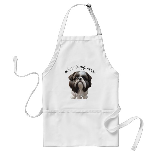 Shih Tzu - Where Is My Mum Standard Apron (Front)