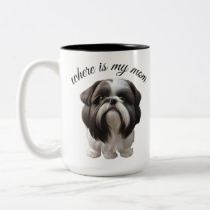 Shih Tzu - Where Is My Mum Two-Tone Coffee Mug