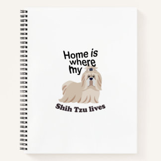 Shih Tzy Home Notebook
