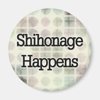 Shihonage Happens - Aikido Humour Magnet