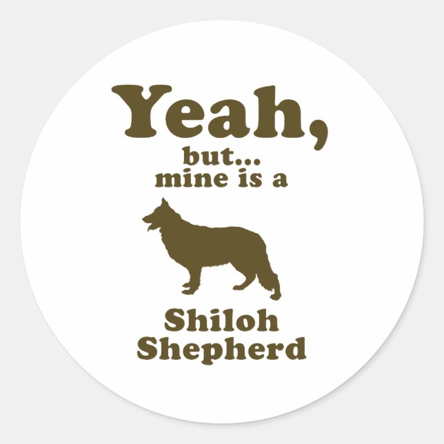 Shiloh Shepherd Classic Round Sticker (Front)
