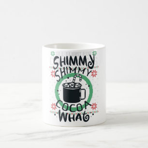 Shimmy Shimmy Cocoa Mug